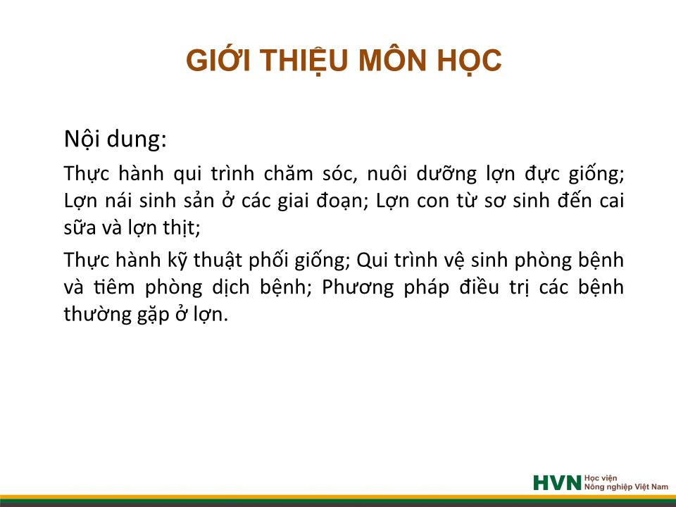 Bài giảng Rèn nghề chăn nuôi 1 trang 6