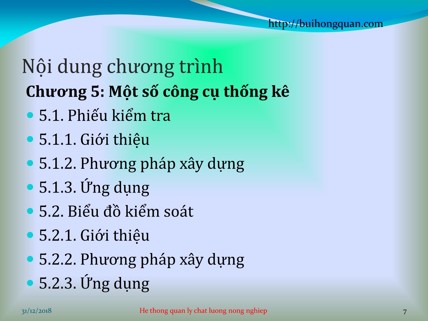 Bài giảng Hệ thống quản lý chất lượng - Chương mở đầu: Giới thiệu về các tiêu chuẩn cho ngành nông nghiệp tại Việt Nam trang 7