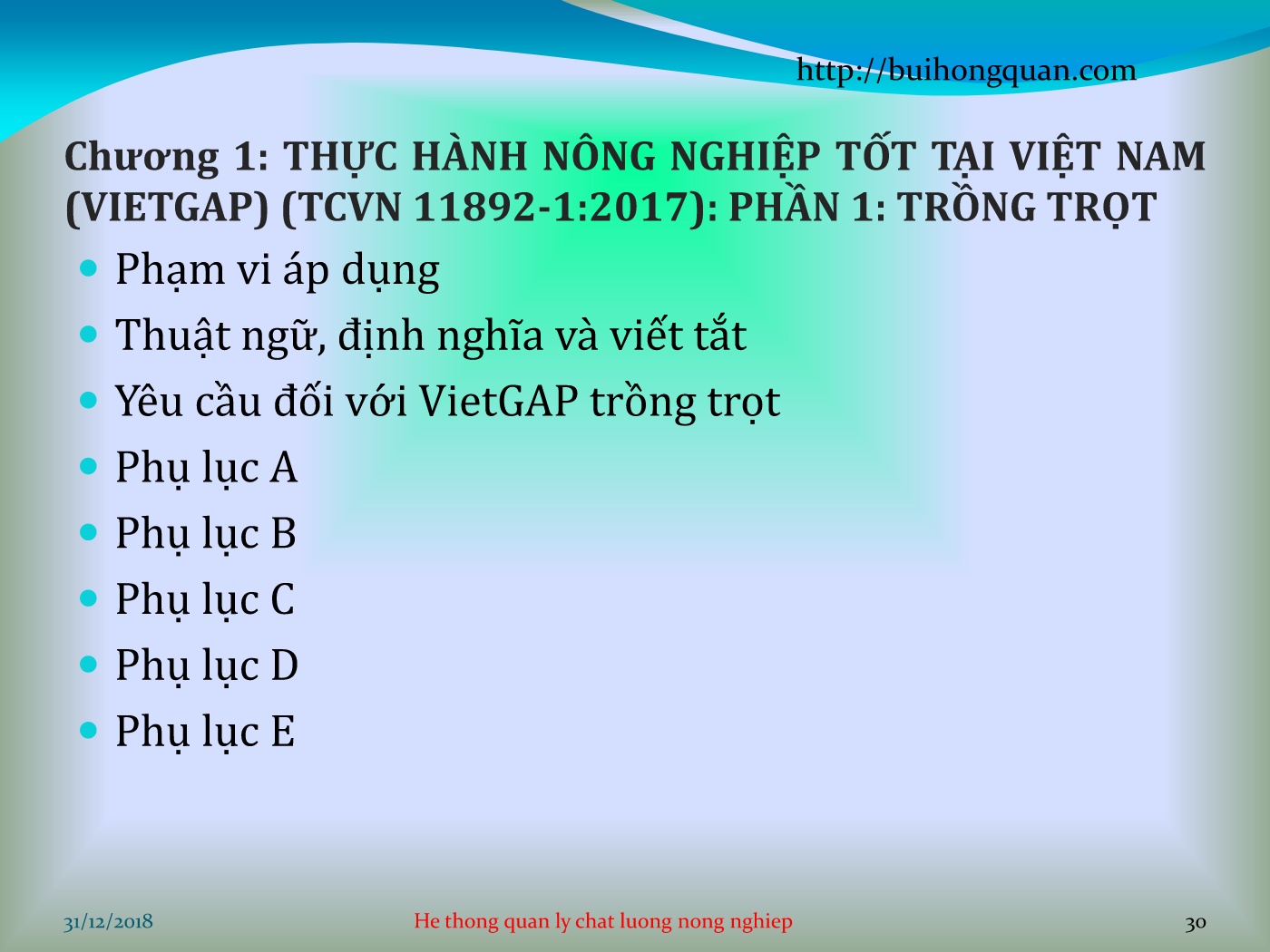 Bài giảng Hệ thống quản lý chất lượng - Chương 1: Thực hành nông nghiệp tốt tại Việt Nam (Vietgap) (Tcvn 11892-1:2017) - Phần 1: Trồng trọt trang 3