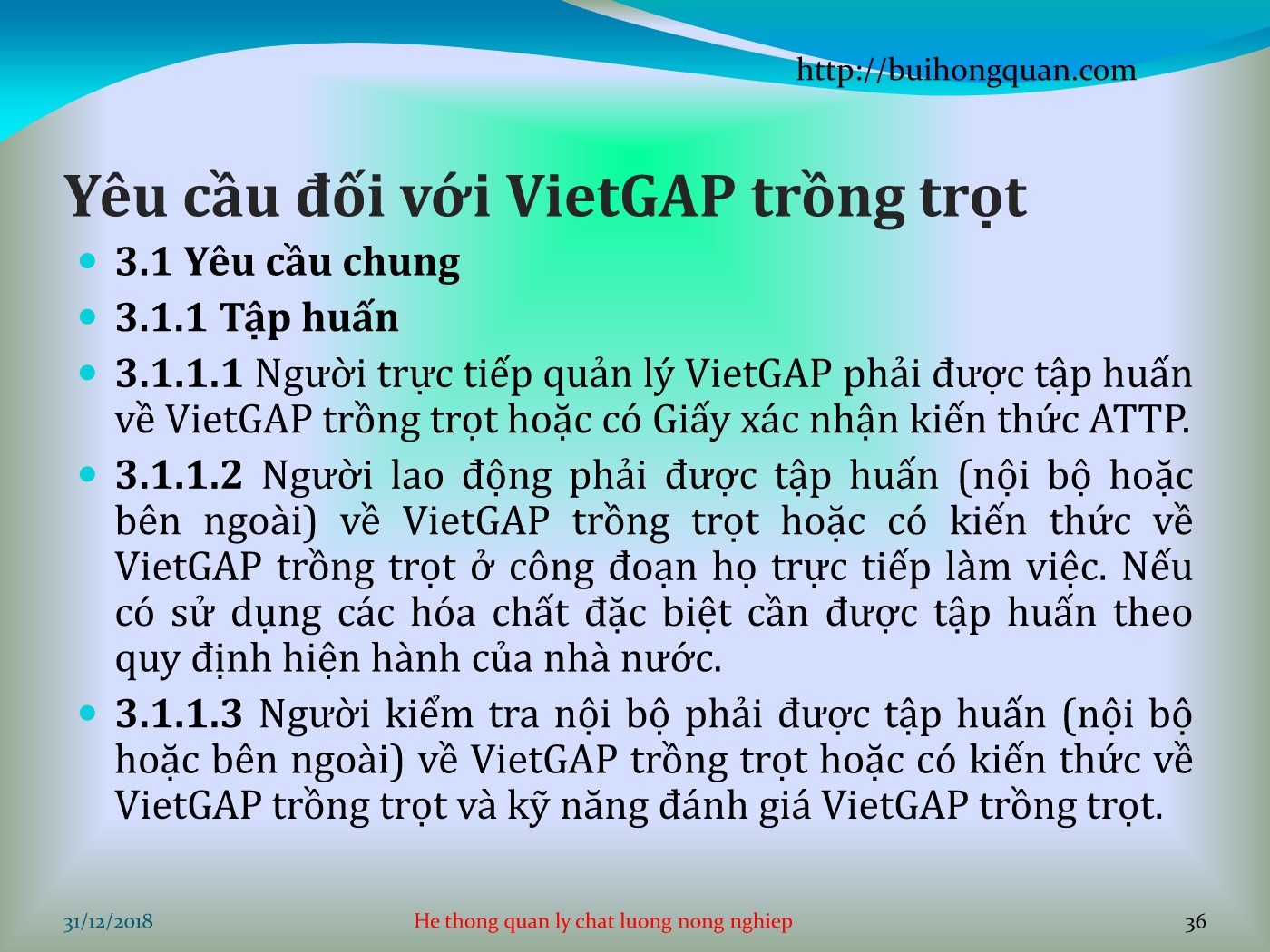 Bài giảng Hệ thống quản lý chất lượng - Chương 1: Thực hành nông nghiệp tốt tại Việt Nam (Vietgap) (Tcvn 11892-1:2017) - Phần 1: Trồng trọt trang 9