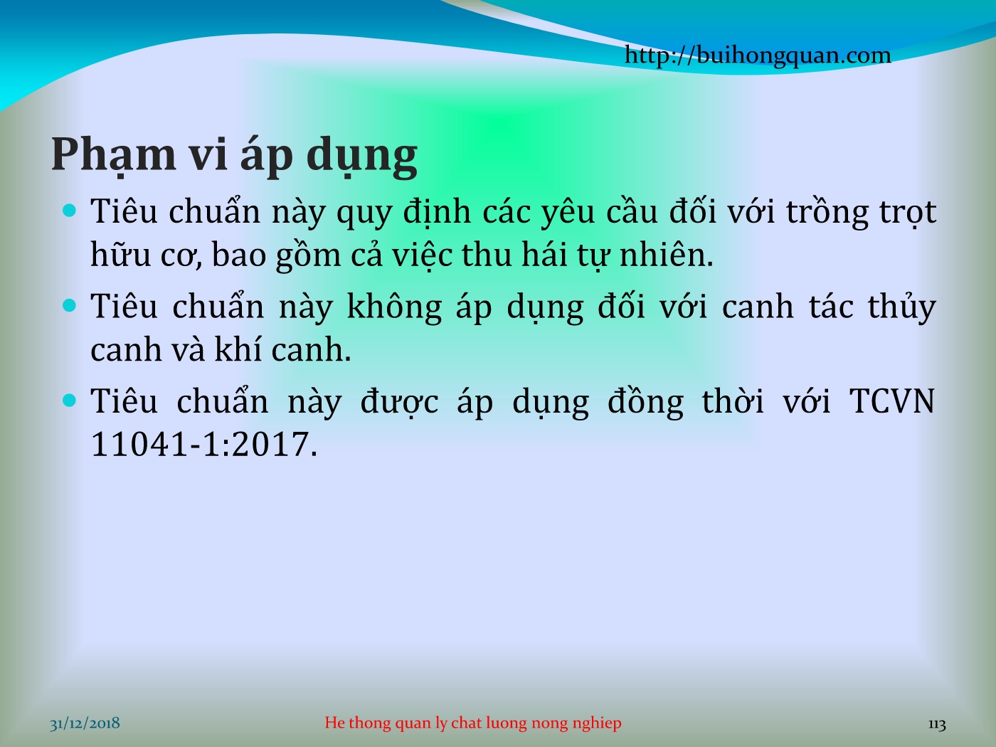 Bài giảng Hệ thống quản lý chất lượng - Chương 2: Nông nghiệp hữu cơ - Phần 2: Trồng trọ hữu cơ (TT) trang 3