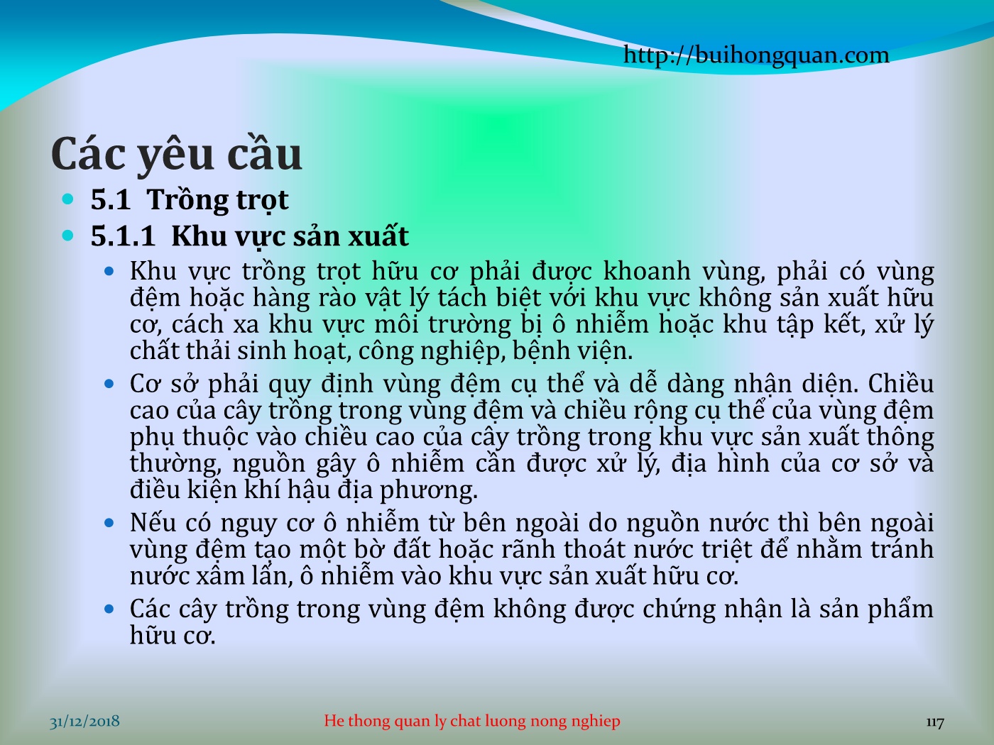 Bài giảng Hệ thống quản lý chất lượng - Chương 2: Nông nghiệp hữu cơ - Phần 2: Trồng trọ hữu cơ (TT) trang 7