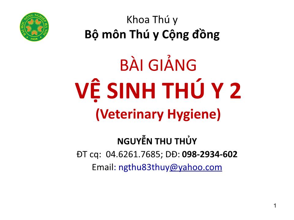 Bài giảng Vệ sinh thú Y 2 - Chương 4: Vệ sinh thức ăn và nuôi dưỡng trang 1