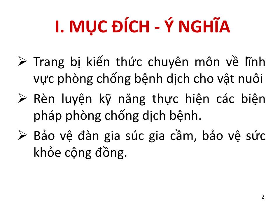 Bài giảng Vệ sinh thú Y 2 - Chương 5: Vệ sinh phòng chống dịch bệnh trang 2