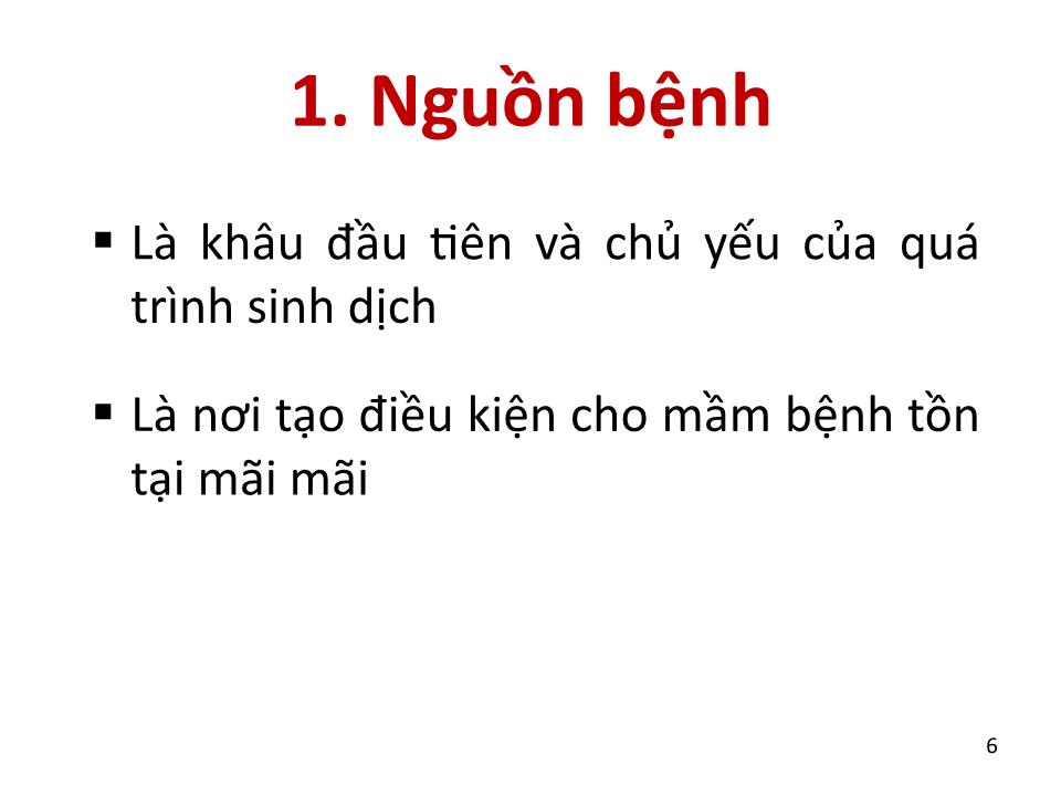 Bài giảng Vệ sinh thú Y 2 - Chương 5: Vệ sinh phòng chống dịch bệnh trang 6