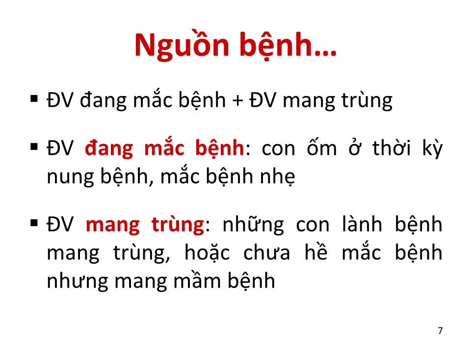 Bài giảng Vệ sinh thú Y 2 - Chương 5: Vệ sinh phòng chống dịch bệnh trang 7