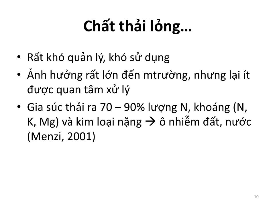 Bài giảng Vệ sinh thú Y 2 - Chương 7: Quản lý và xử lý chất thải chăn nuôi trang 10