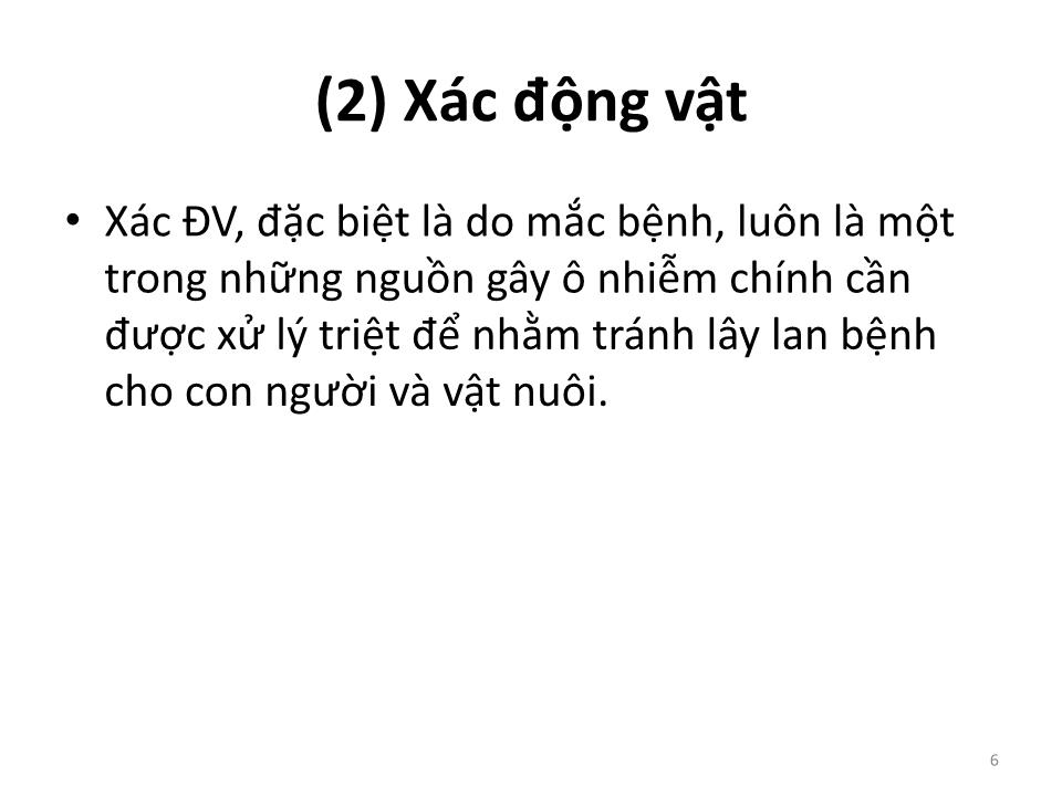 Bài giảng Vệ sinh thú Y 2 - Chương 7: Quản lý và xử lý chất thải chăn nuôi trang 6