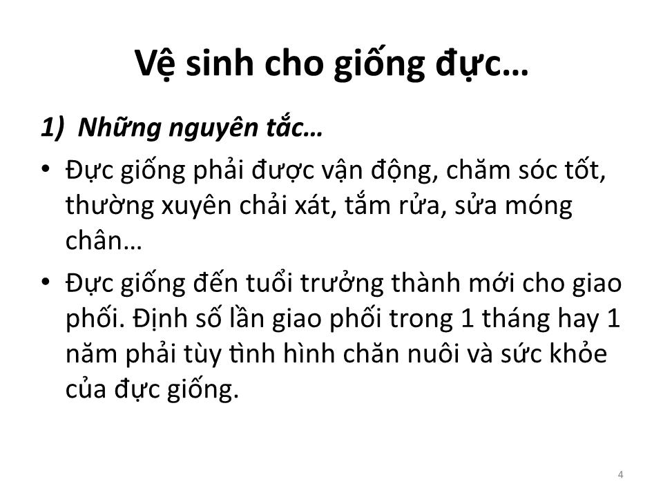 Bài giảng Vệ sinh thú Y 2 - Chương 8: Vệ sinh đối với từng loại gia súc trang 4