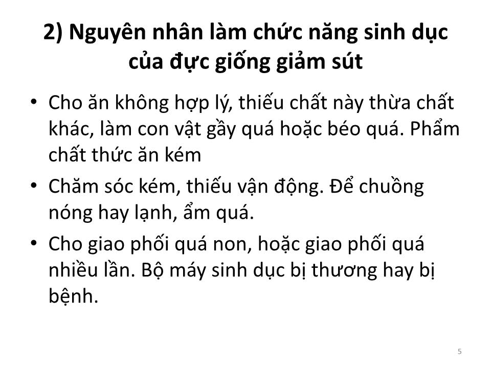 Bài giảng Vệ sinh thú Y 2 - Chương 8: Vệ sinh đối với từng loại gia súc trang 5