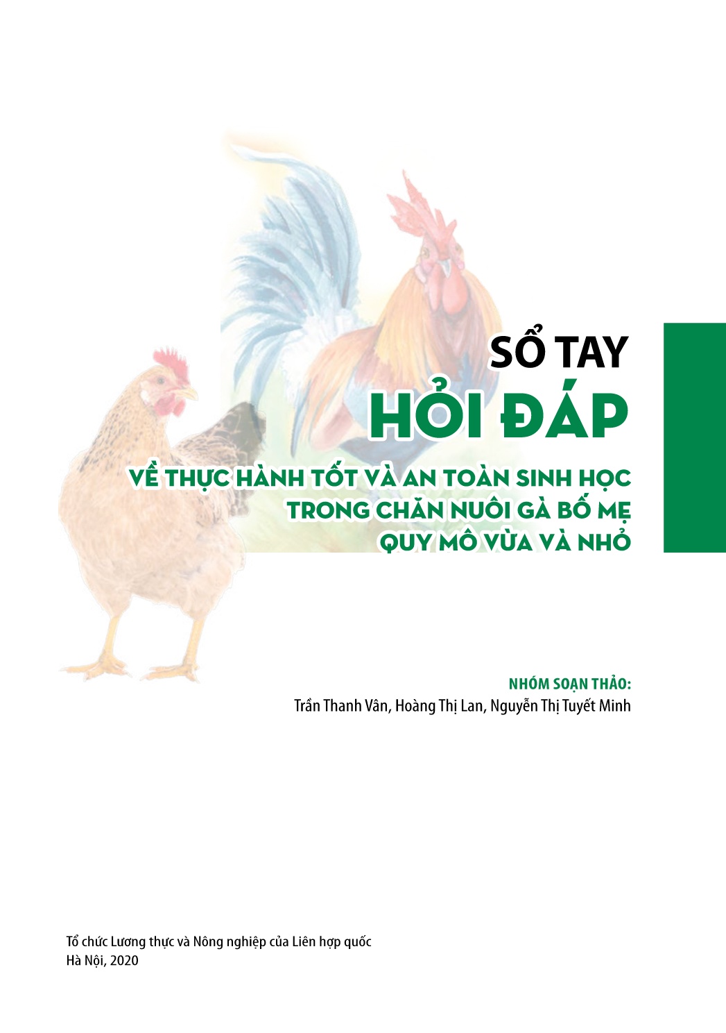 Sổ tay hỏi đáp Thực hành tốt và an toàn sinh học trong chăn nuôi gà bố mẹ quy mô vừa và nhỏ trang 3