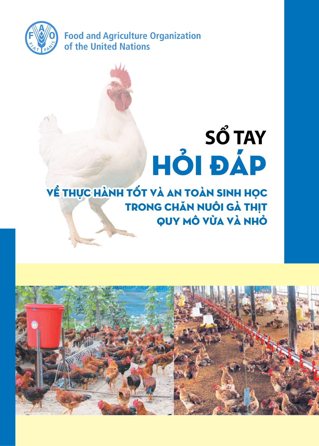 Sổ tay hỏi đáp Thực hành tốt và an toàn sinh học trong chăn nuôi gà thịt quy mô vừa và nhỏ trang 1