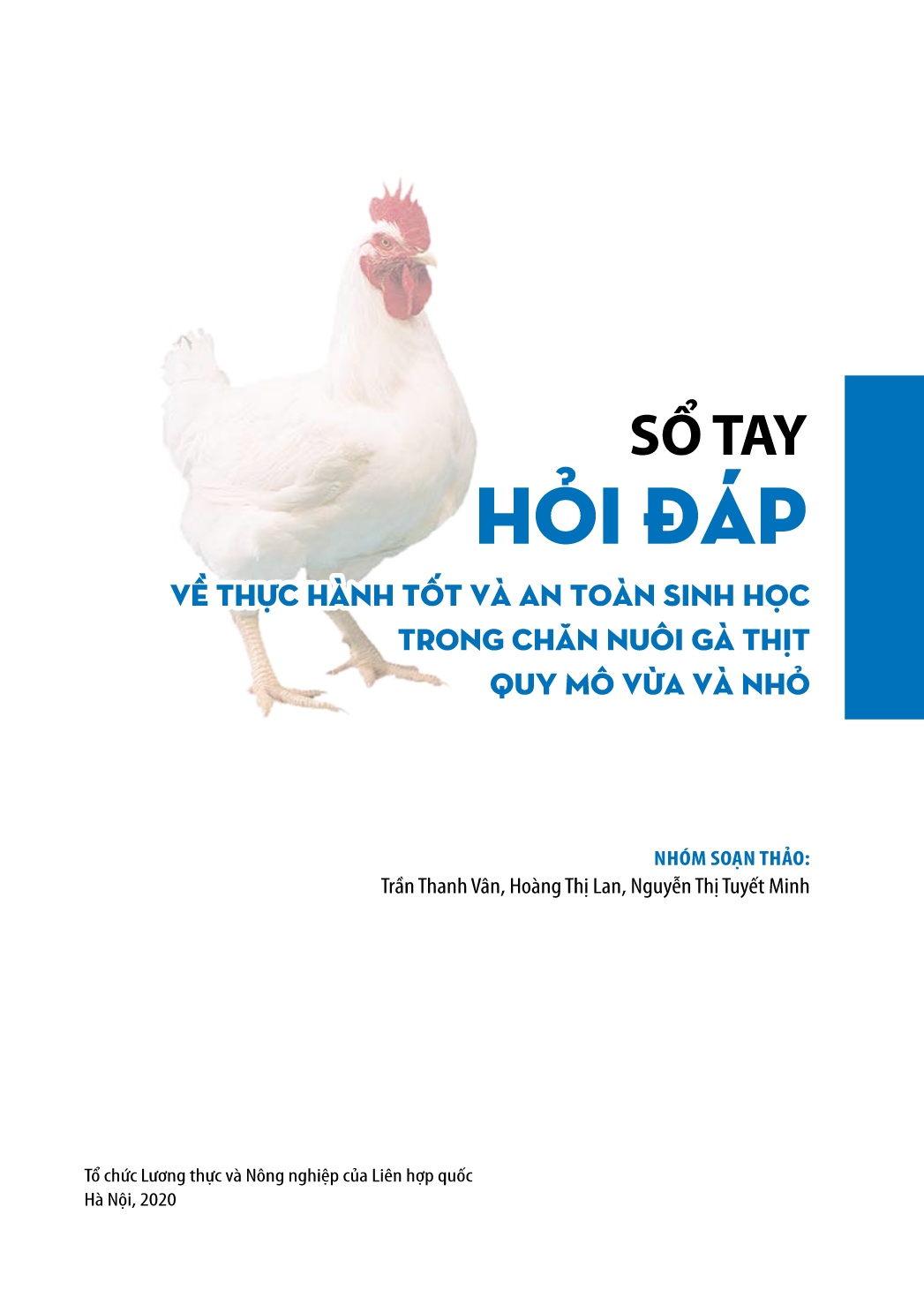 Sổ tay hỏi đáp Thực hành tốt và an toàn sinh học trong chăn nuôi gà thịt quy mô vừa và nhỏ trang 3