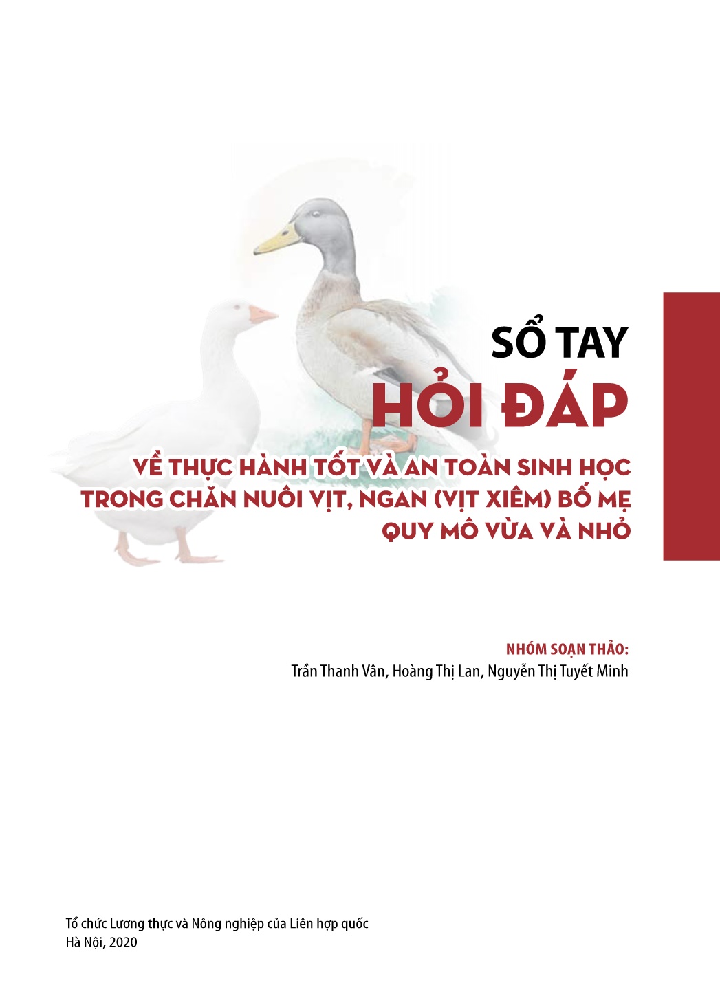 Sổ tay hỏi đáp Thực hành tốt và an toàn sinh học trong chăn nuôi vịt, ngan (vịt xiêm) bố mẹ quy mô vừa và nhỏ trang 3