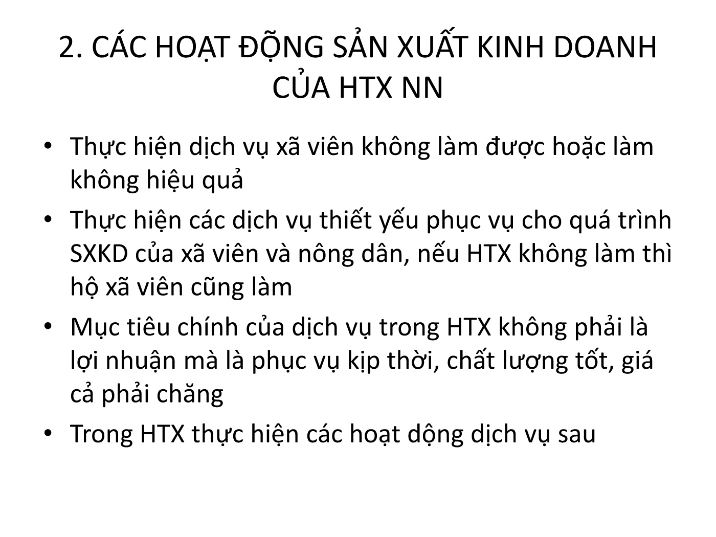 Bài giảng Hoạt động sản xuất kinh doanh của HTXNN trang 4