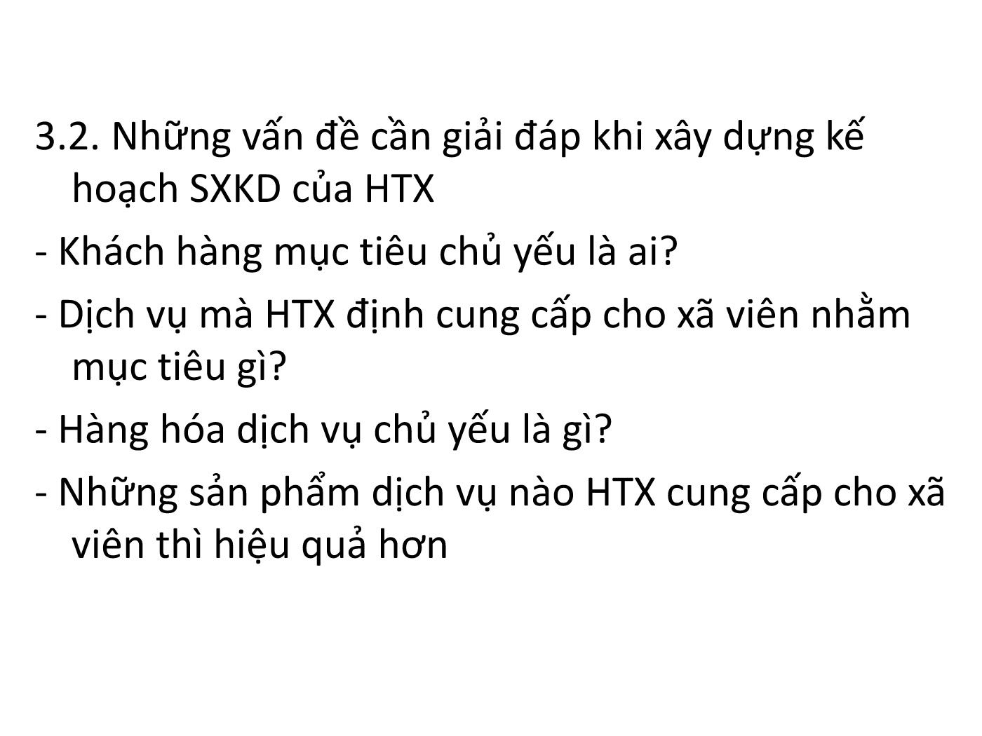 Bài giảng Hoạt động sản xuất kinh doanh của HTXNN trang 7