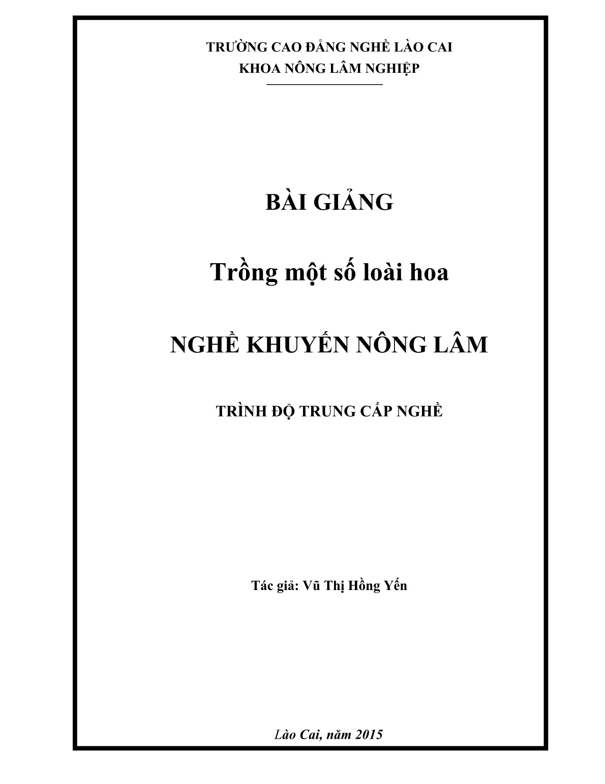 Bài giảng Trồng một số loài hoa trang 1