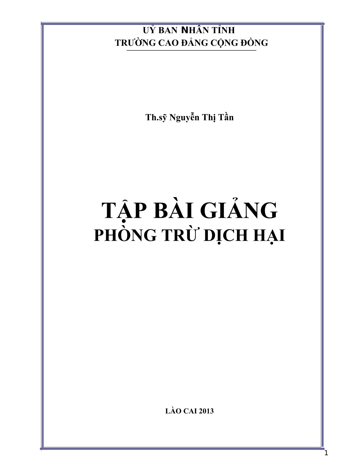 Tập bài giảng Phòng trừ dịch hại trang 1