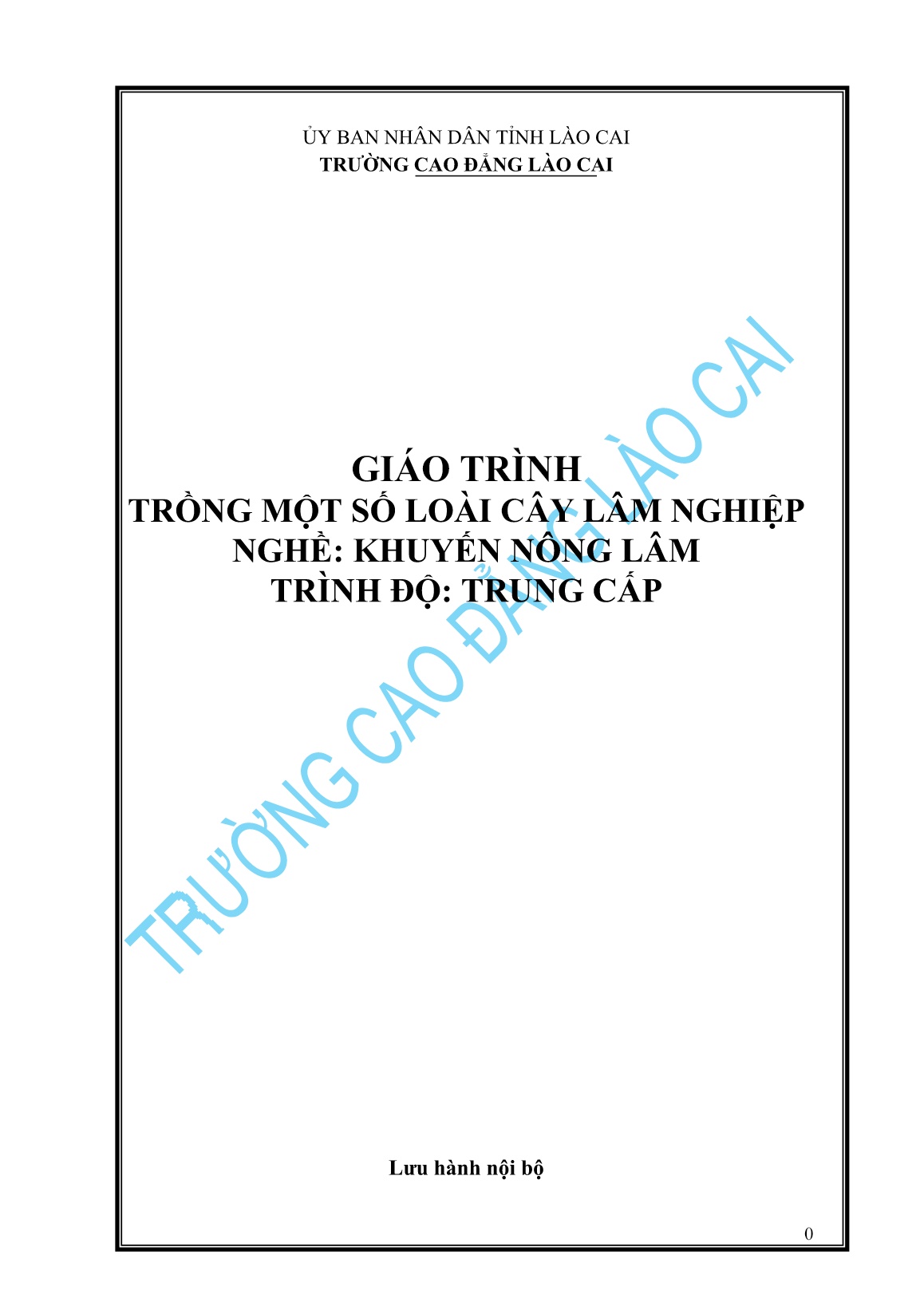 Giáo trình Trồng một số loài cây lâm nghiệp (Trình độ: Trung cấp) trang 1