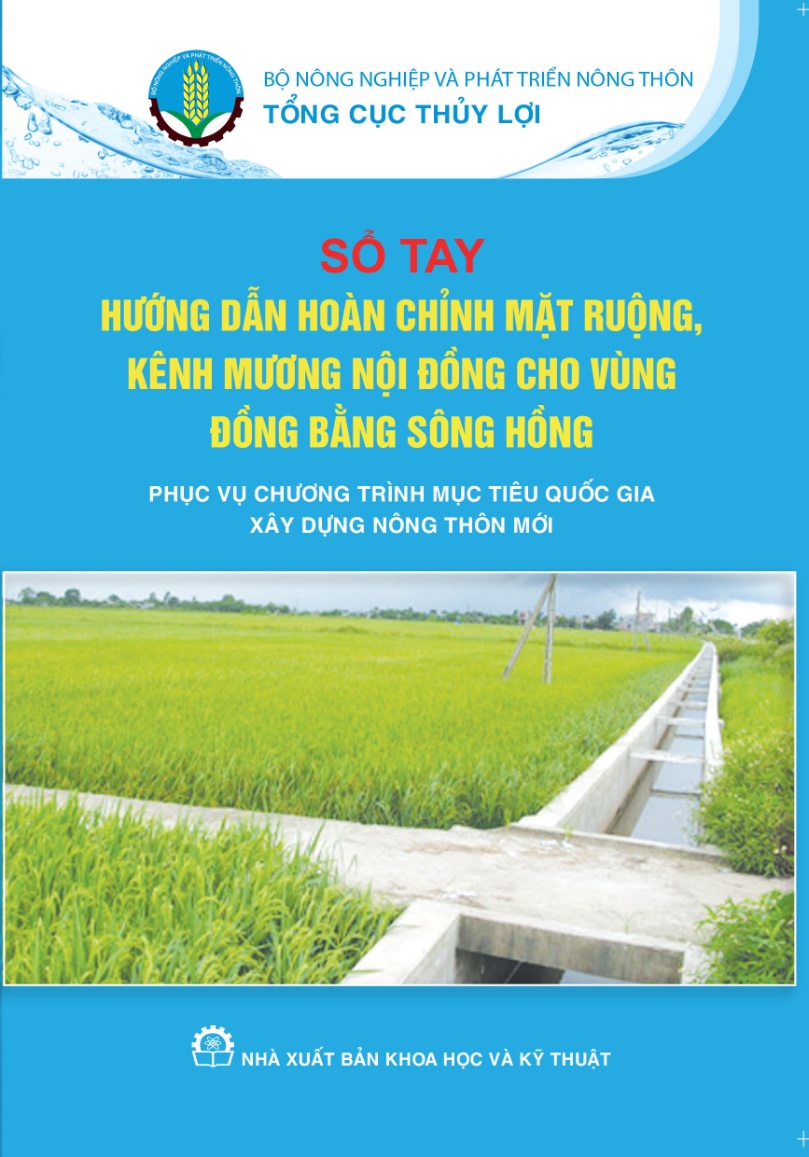 Sổ tay Hướng dẫn hoàn chỉnh mặt ruộng, kênh mương nội đồng cho vùng Đồng bằng sông Hồng trang 1