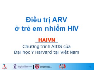 Bài giảng Điều trị ARV ở trẻ em nhiễm HIV