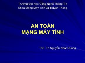Bài giảng An toàn mạng máy tính - Bài 5: Mã hoá khoá công khai và quản lý khoá - Tô Nguyễn Nhật Quang
