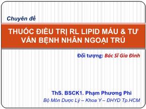 Bài giảng Huốc điều trị RL lipid máu và tư vấn bệnh nhân ngoại trú