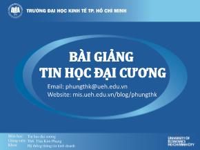 Bài giảng Tin học đại cương - Phần 1: Tổng quan về tin học