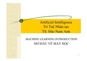 Bài giảng Trí tuệ nhân tạo - Mở đầu về máy học - Đào Nam Anh