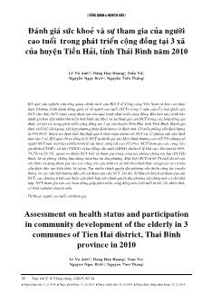 Đánh giá sức khoẻ và sự tham gia của người cao tuổi trong phát triển cộng đồng tại 3 xã của huyện Tiền Hải, tỉnh Thái Bình năm 2010