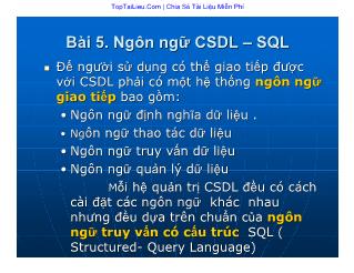 Bài giảng Cơ sở dữ liệu - Bài 5: Ngôn ngữ cơ sỏ dữ liệu. SQL - Vũ Văn Định