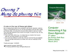 Bài giảng Computer Networking - Chương 7: Mạng đa phương tiện