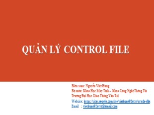 Bài giảng Công nghệ Oracle - Chương 5: Quản lý Control File - Nguyễn Việt Hưng