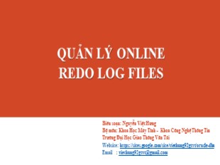 Bài giảng Công nghệ Oracle - Chương 6: Quản lý Online Redo Log Files - Nguyễn Việt Hưng