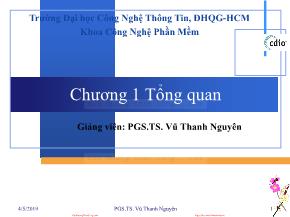 Bài giảng Đặc tả hình thức - Chương 1: Tổng quan - Vũ Thanh Nguyên