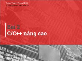 Bài giảng Kĩ thuật lập trình - Bài 2: C/C++ nâng cao - Trịnh Thành Trung
