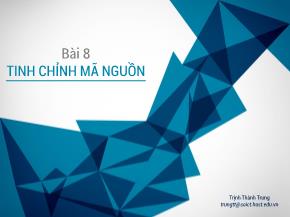 Bài giảng Kỹ thuật lập trình - Bài 8: Tin chỉnh mã nguồn - Trịnh Thành Trung