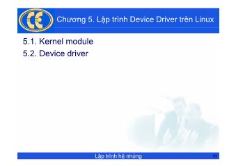 Bài giảng Lập trình hệ nhúng - Chương 5: Lập trình Device Driver trên Linux - Phạm Văn Thuận