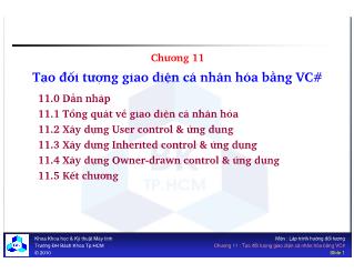 Bài giảng Lập trình hướng đối tượng - Chương 11: Tạo đối tượng giao diện cá nhân hóa bằng VC#