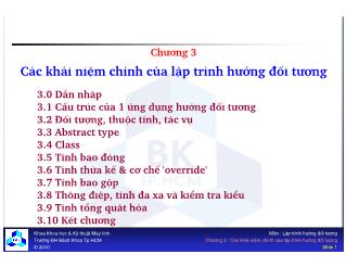 Bài giảng Lập trình hướng đối tượng - Chương 3: Các khái niệm chính của lập trình hướng đối tượng