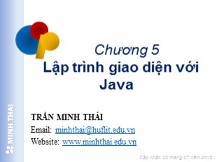 Bài giảng Lập trình hướng đối tượng trong Java - Chương 5: Lập trình giao diện với Java