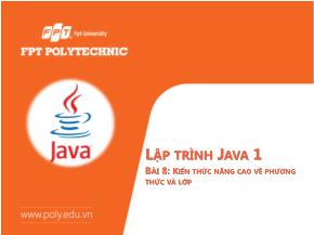 Bài giảng Lập trình Java 1 - Bài 8: Kiến thức nâng cao về phương thức và lớp