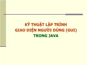 Bài giảng Lập trình Java - Chương 5: Kỹ thuật lập trình giao diện người dùng (GUI) trong Java