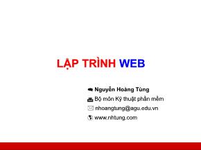 Bài giảng Lập trình Web - Giới thiệu - Nguyễn Hoàng Tùng
