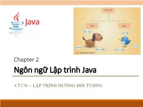 Bài giảng môn Lập trình hướng đối tượng - Chương 2: Ngôn ngữ Lập trình Java