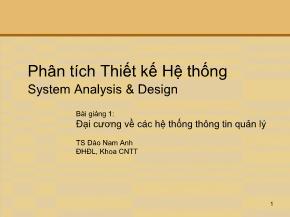 Bài giảng Phân tích thiết kế hệ thống - Bài 1: Đại cương về các hệ thống thông tin quản lý