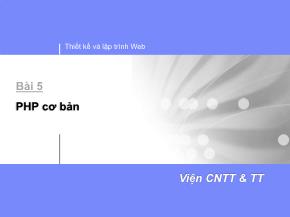 Bài giảng Thiết kế và lập trình Web - Bài 10: PHP cơ bản