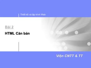 Bài giảng Thiết kế và lập trình Web - Bài 2: HTML căn bản