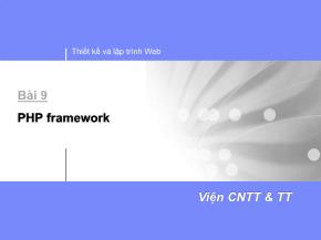 Bài giảng Thiết kế và lập trình Web - Bài 9: PHP Framework