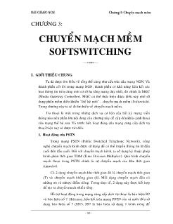 Giáo trình NGN - Chương 3: Chuyển mạch mềm Softswitching
